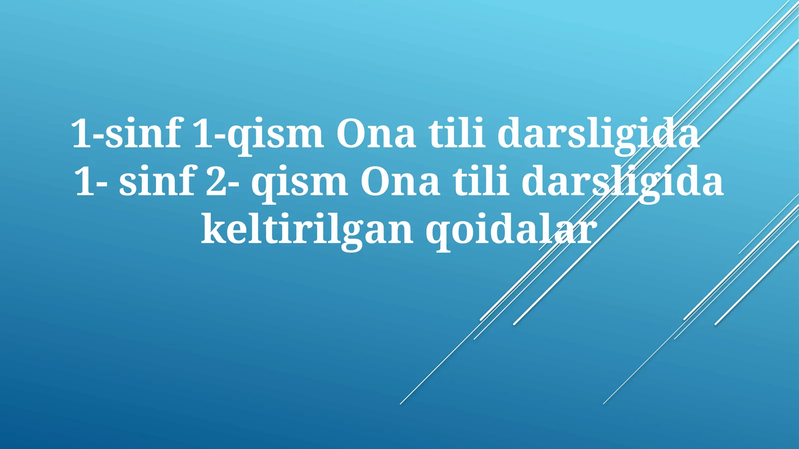1-sinf 1-qism Onatilidarsligida