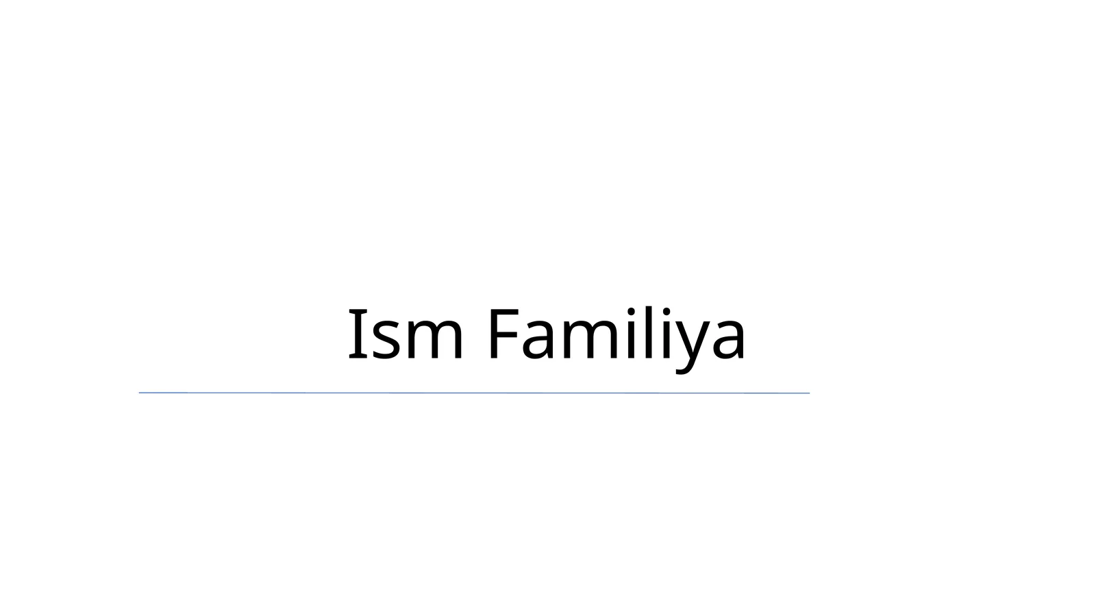 Ism Familiya