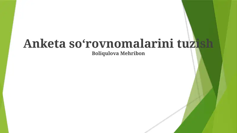 Anketa soʻrovnomalarini tuzish