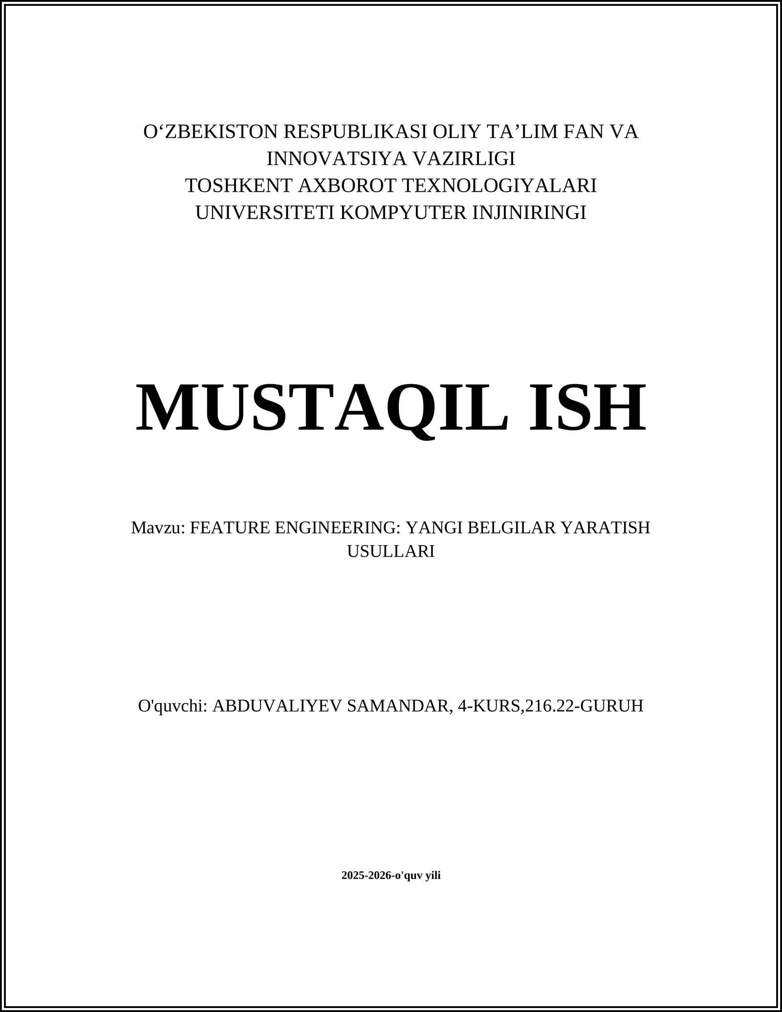 FEATURE ENGINEERING: YANGI BELGILAR YARATISH USULLARI