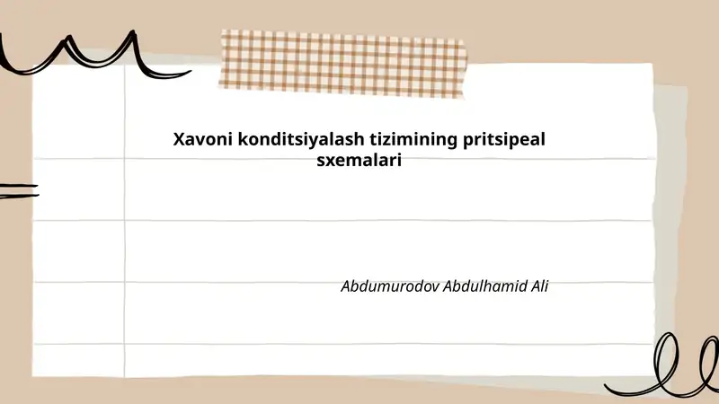Xavoni konditsiyalash tizimining pritsipeal sxemalari