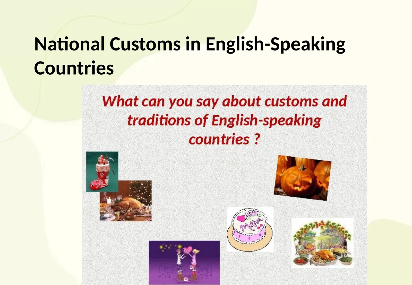 National Customs in English-Speaking Countries
