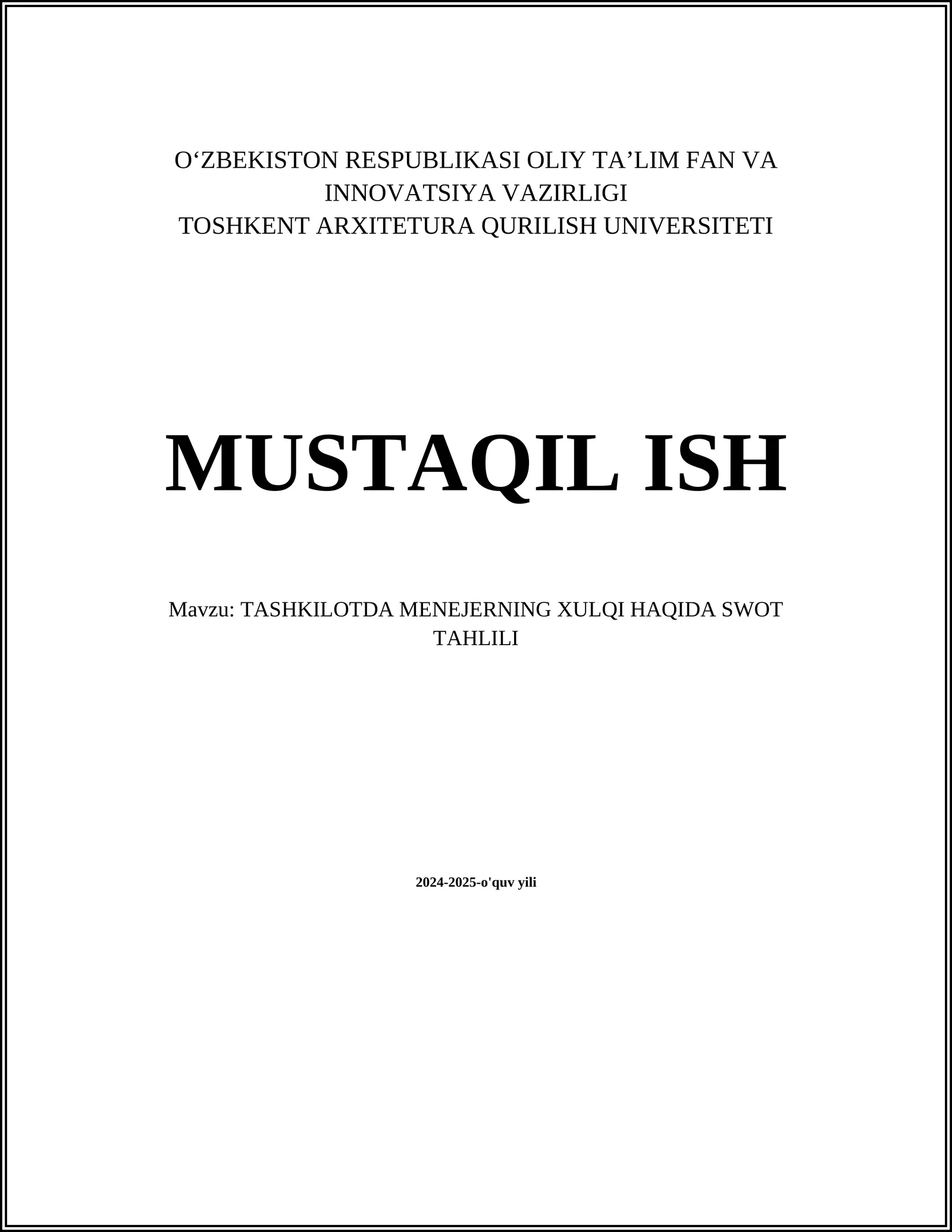 TASHKILOTDA MENEJERNING XULQI HAQIDA SWOT TAHLILI
