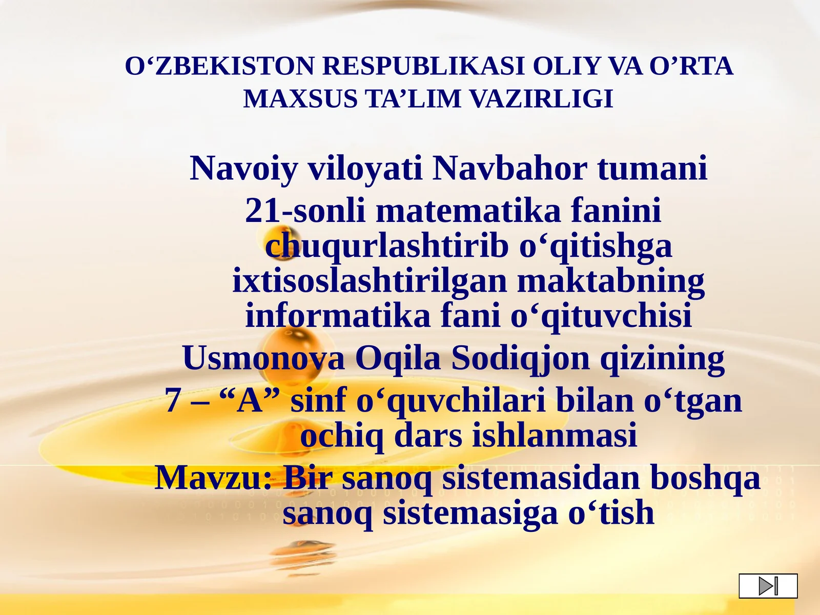 7-sinf Informatika Sanoq sistemalari. Bir sanoq sistemasidan boshqa sanoq sistemasiga o'tish dars ishlanma