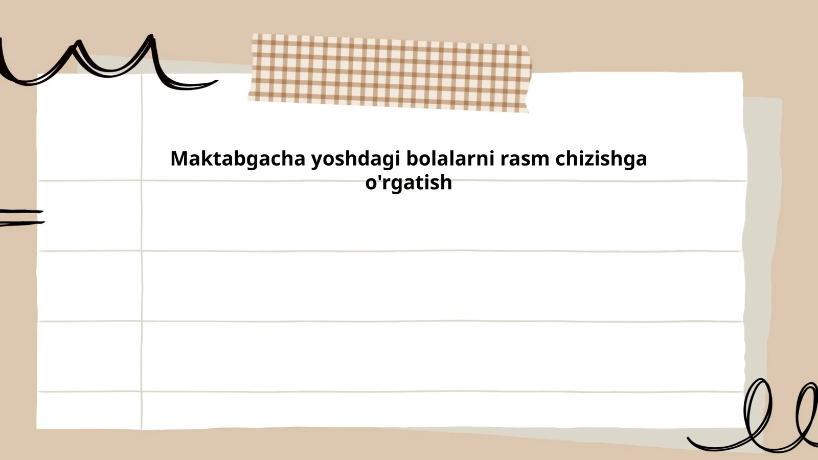 Maktabgacha yoshdagi bolalarni rasm chizishga o'rgatish