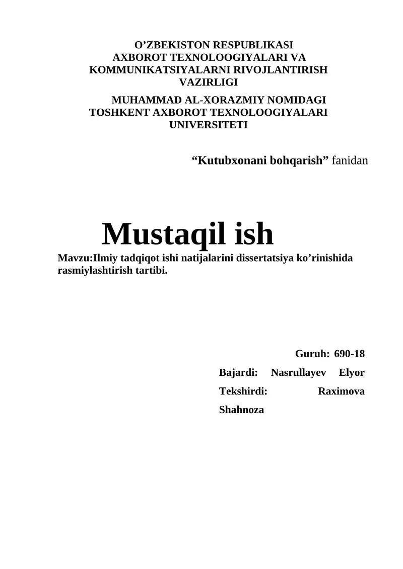 Ilmiy tadqiqot ishi natijalarini dissertatsiya ko’rinishida rasmiylashtirish tartibi