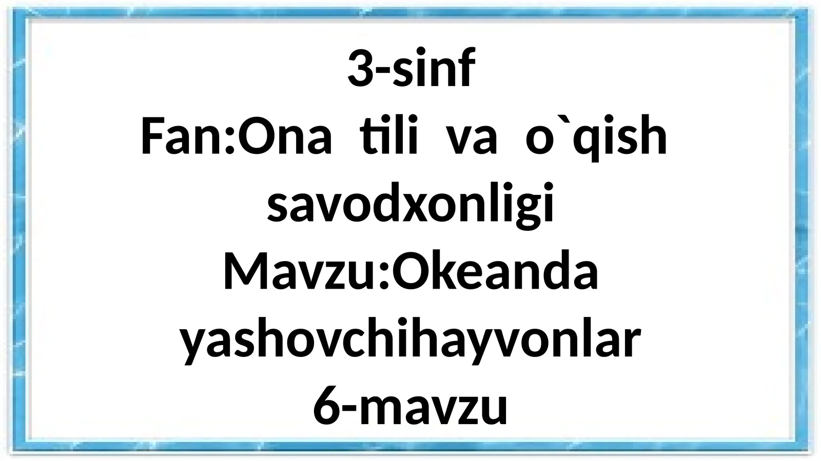 Okean da yashovchi hayvonlar