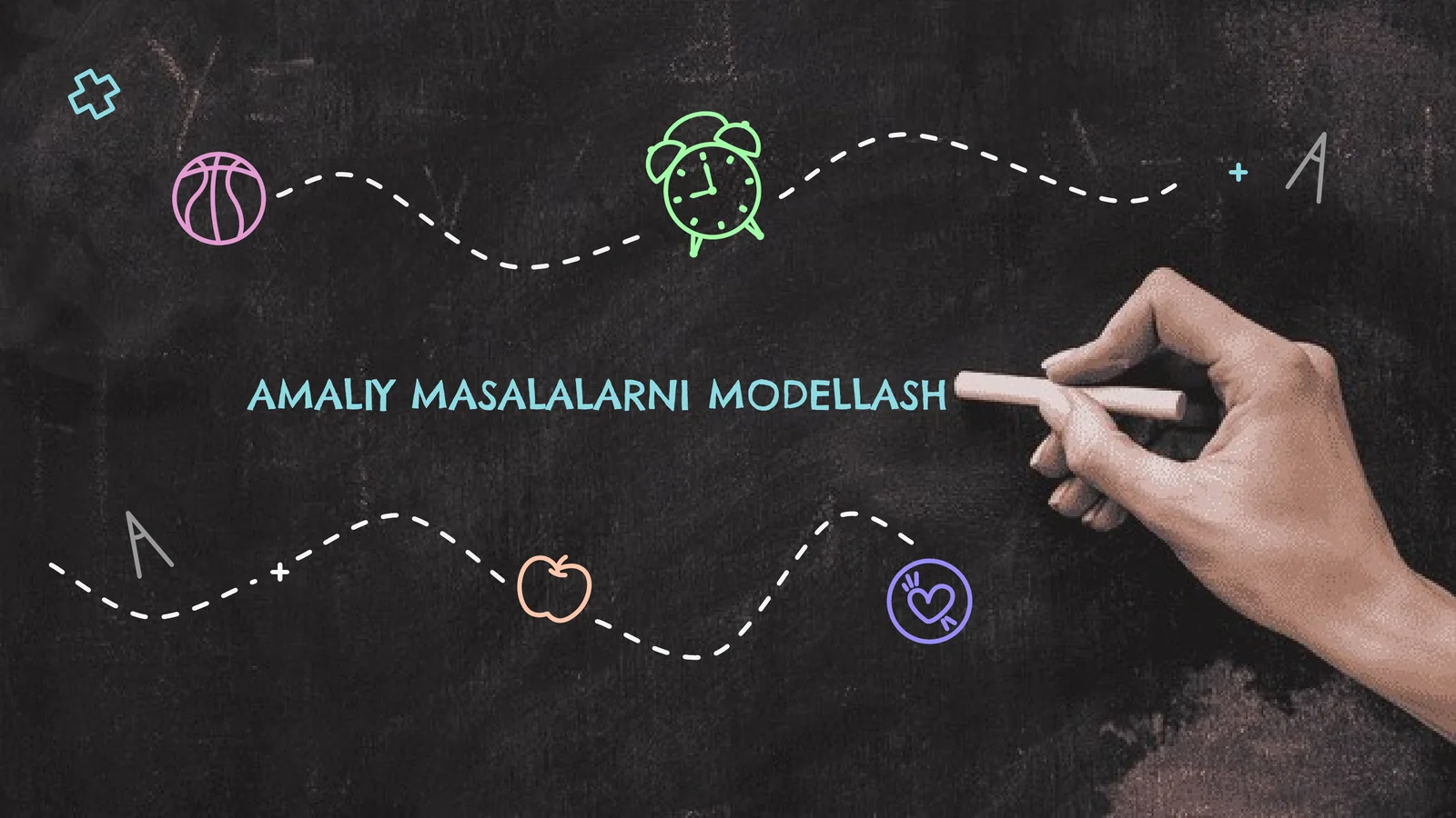 Amaliy masalalarni modellashtirish