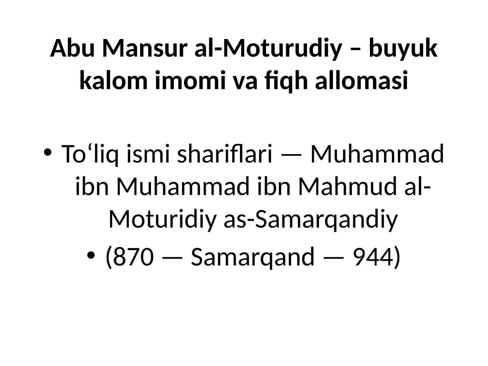 AbuMansural-Moturudiy–buyukkalomimomivafiqhallomasi