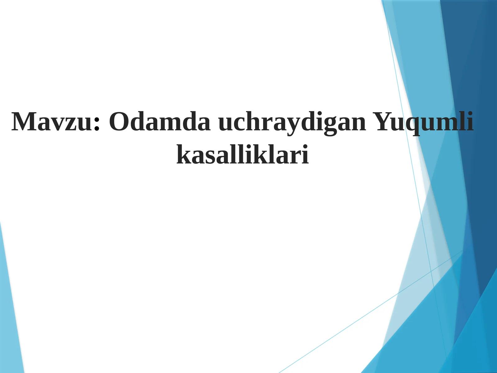 OdamdauchraydiganYuqumlikasalliklari