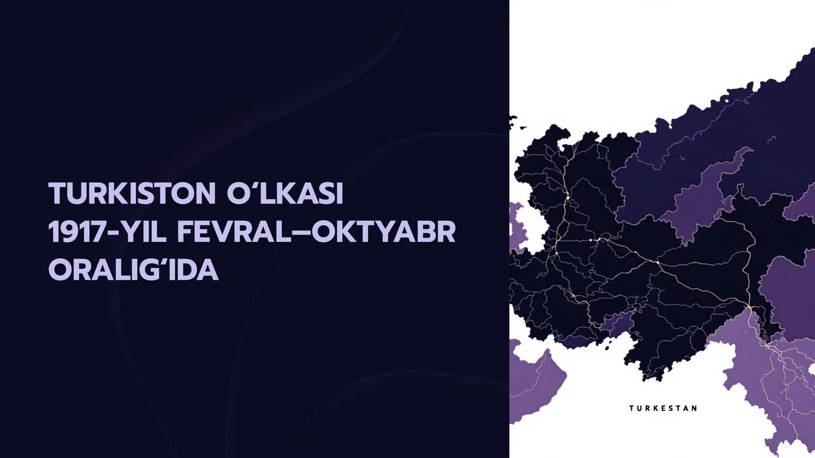 1917-yil Fevral–Oktyabr oralig‘ida Turkiston O‘lkasi