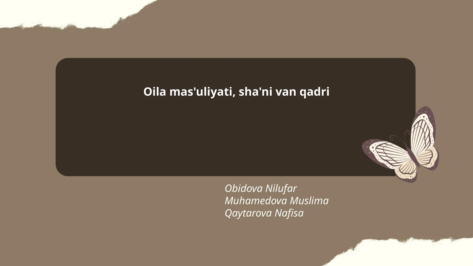 Oila mas'uliyati, sha'ni van qadri