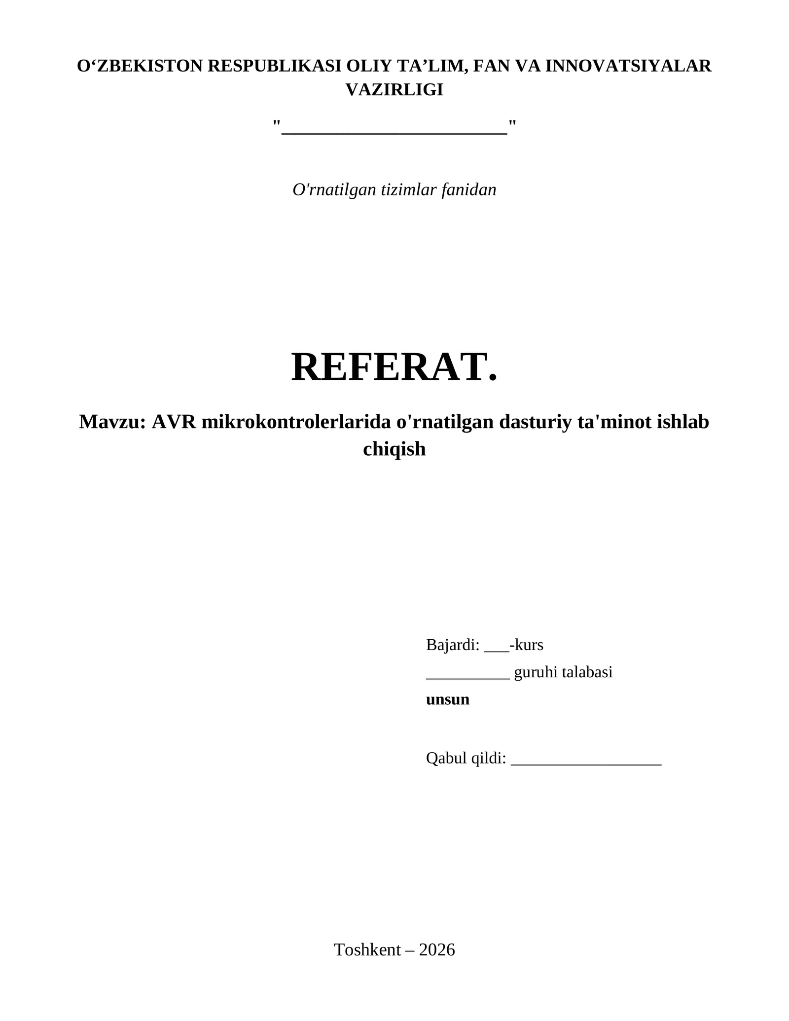 AVR mikrokontrolerlarida o'rnatilgan dasturiy ta'minot ishlab chiqish