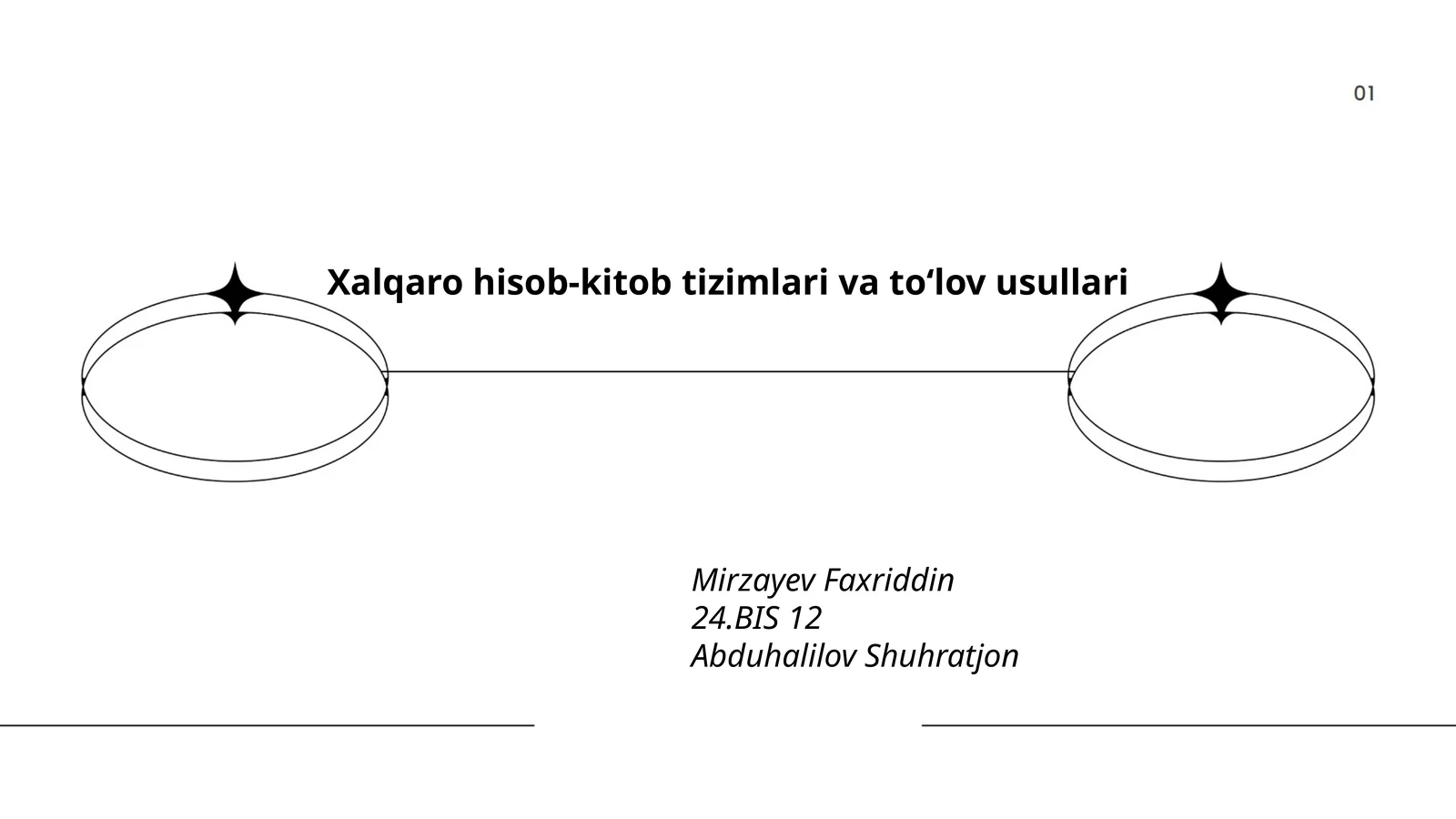 Xalqaro hisob-kitob tizimlari va to‘lov usullari