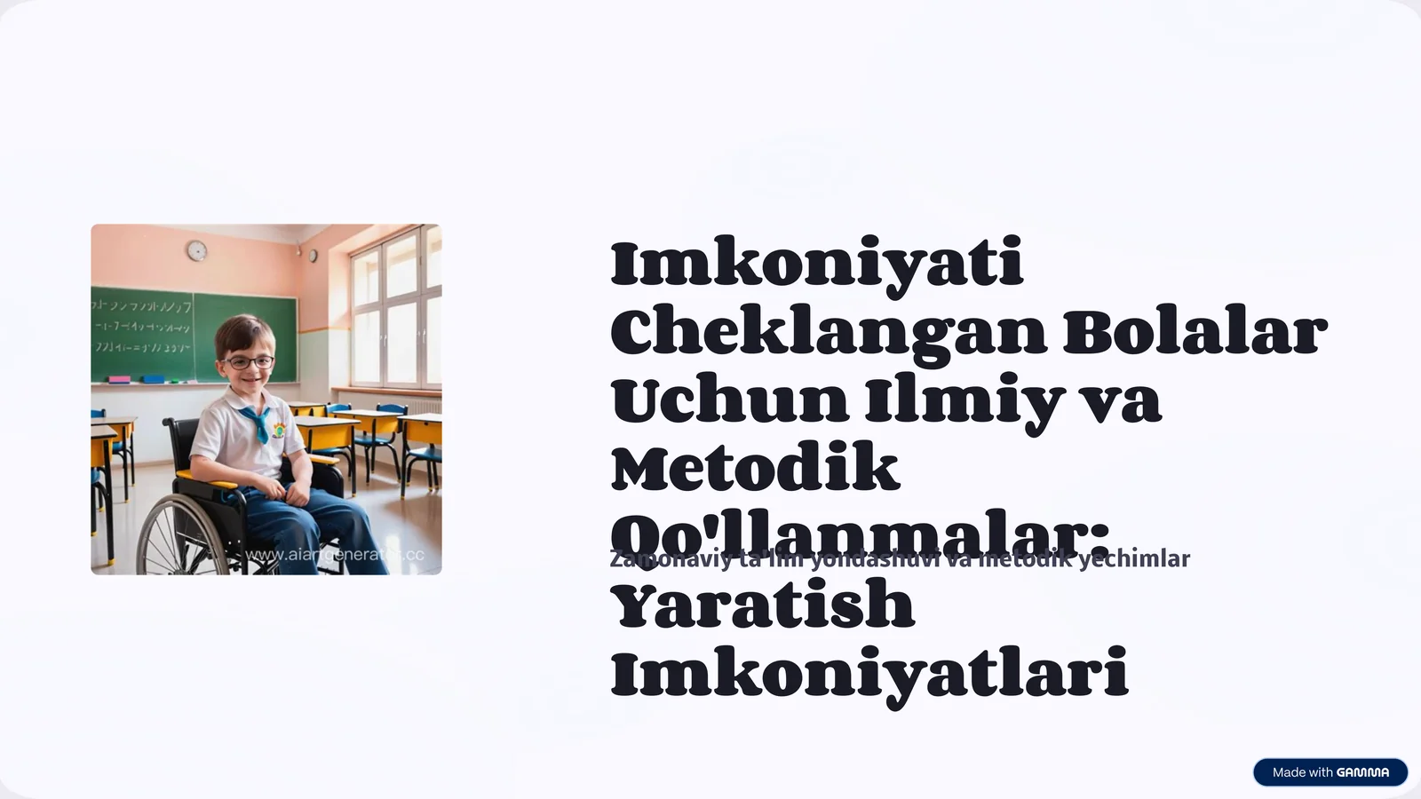 Imkoniyati Cheklangan Bolalar Uchun Ilmiy va Metodik Qo'llanmalar: Yaratish Imkoniyatlari