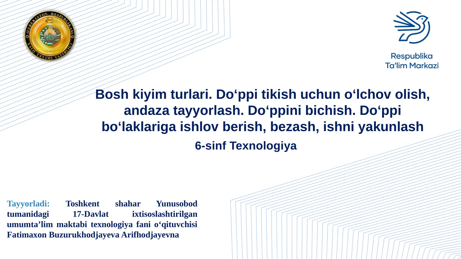 6-sinf Texnologiya Boshkiyimturlari