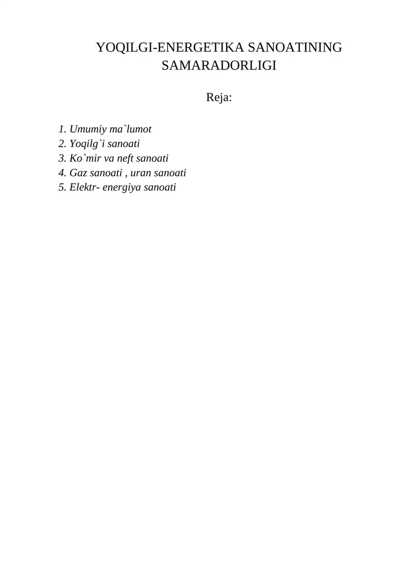 YOQILGI-ENERGETIKA SANOATINING SAMARADORLIGI