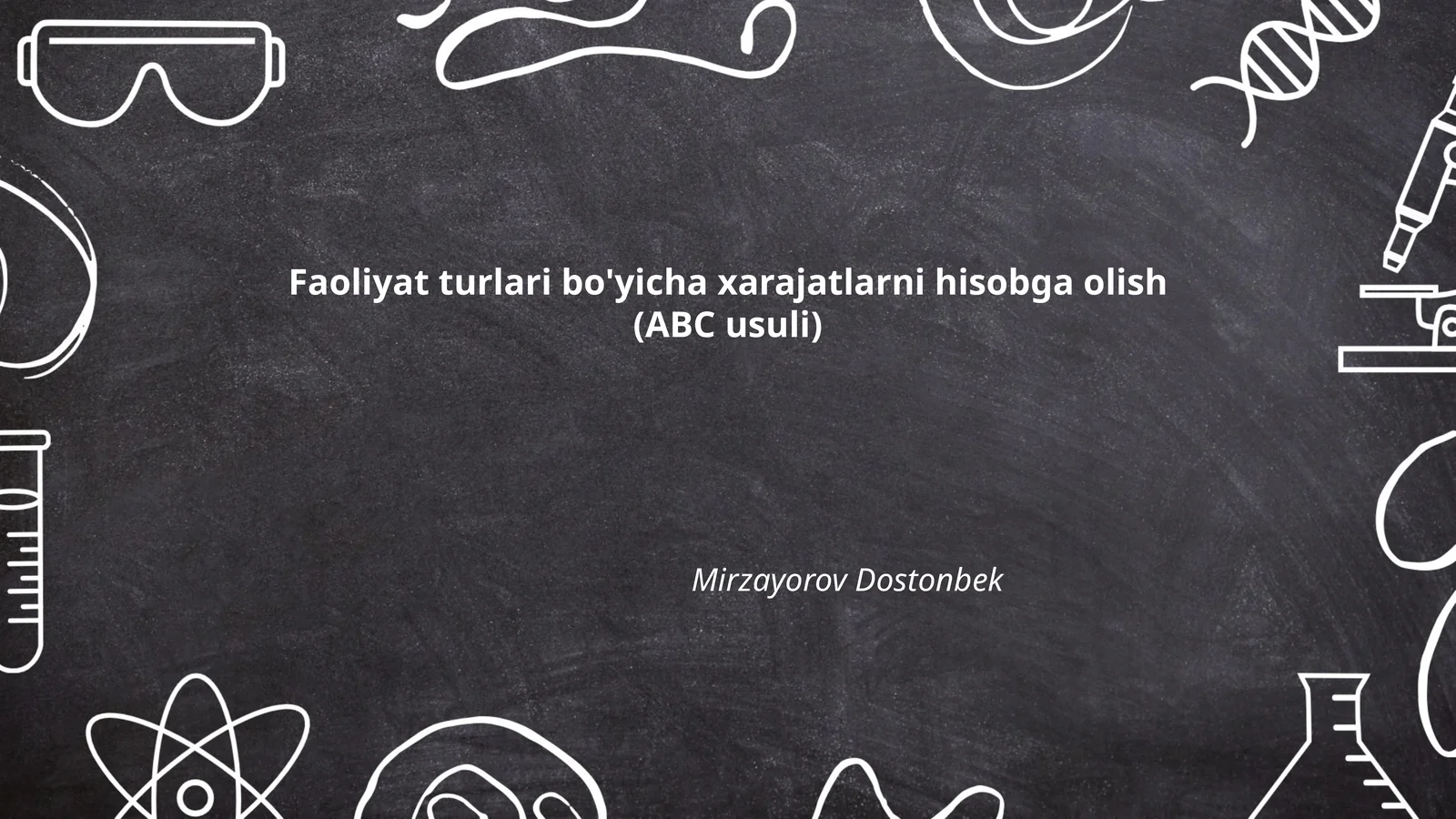 Faoliyat turlari bo'yicha xarajatlarni hisobga olish (ABC usuli)
