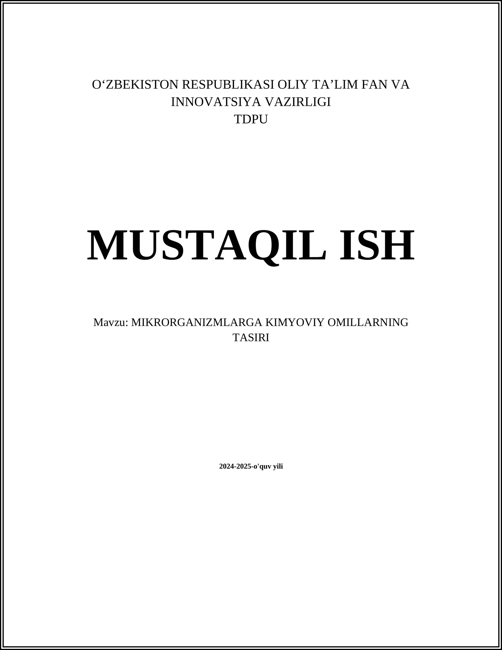 MIKRORGANIZMLARGA KIMYOVIY OMILLARNING TASIRI