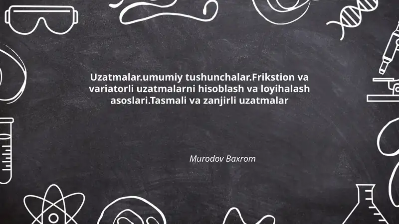 Uzatmalar.umumiy tushunchalar