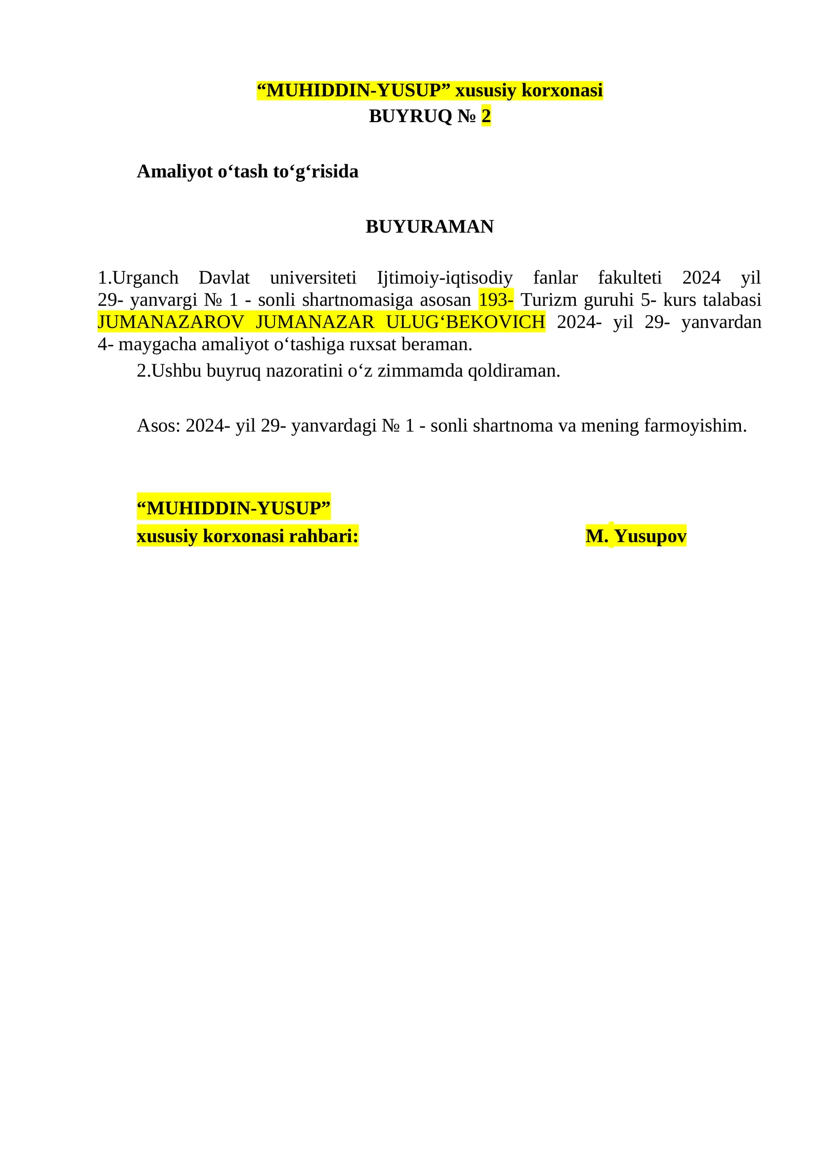 MUHIDDIN-YUSUP xususiy korxonasi BUYRUQ № 2