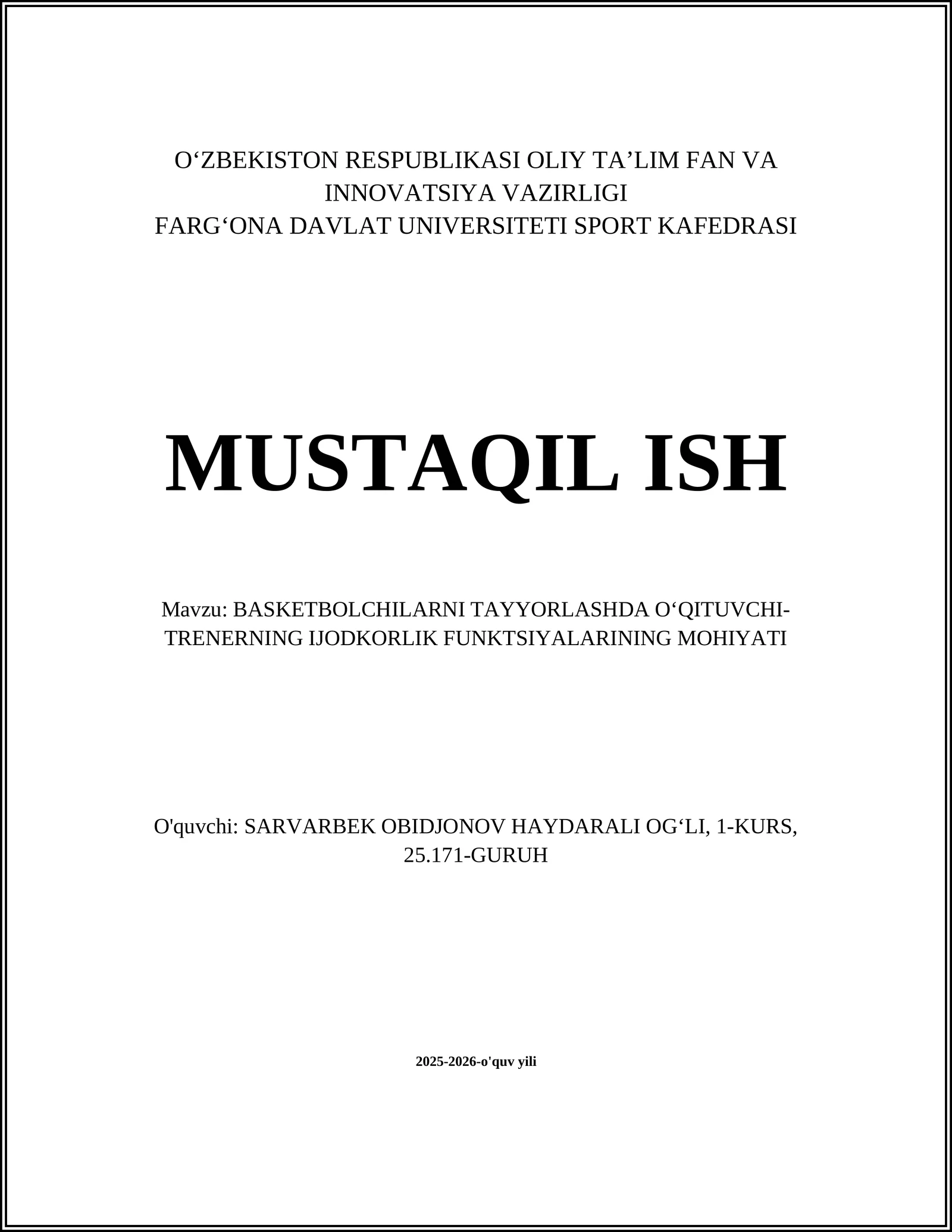 BASKETBOLCHILARNI TAYYORLASHDA O‘QITUVCHI-TRENERNING IJODKORLIK FUNKTSIYALARINING MOHIYATI