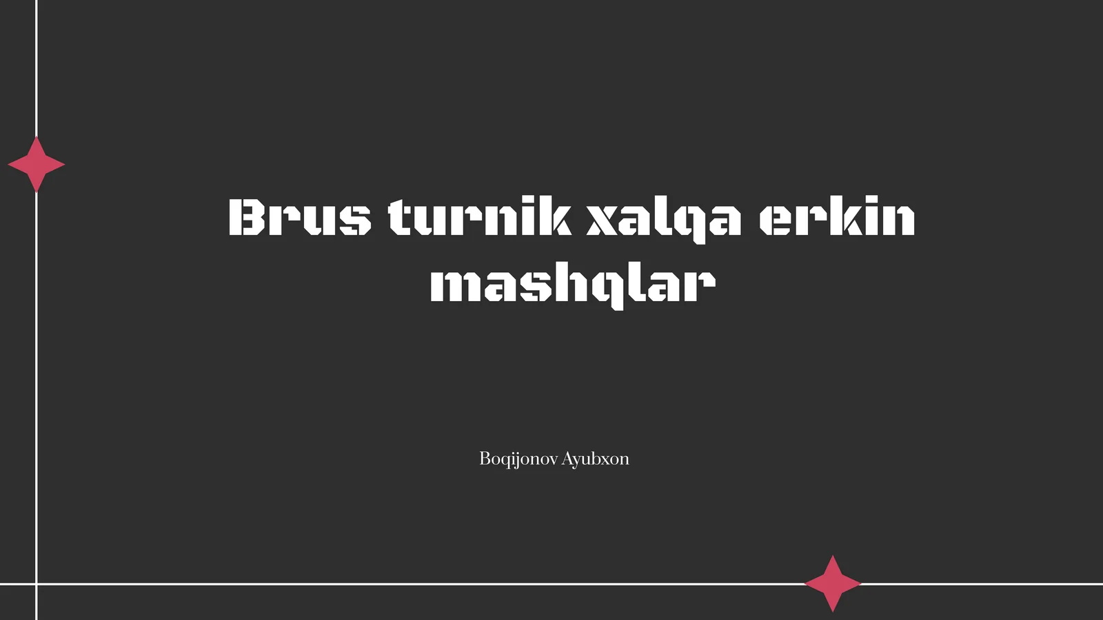 Brus turnik xalqa erkin mashqlar