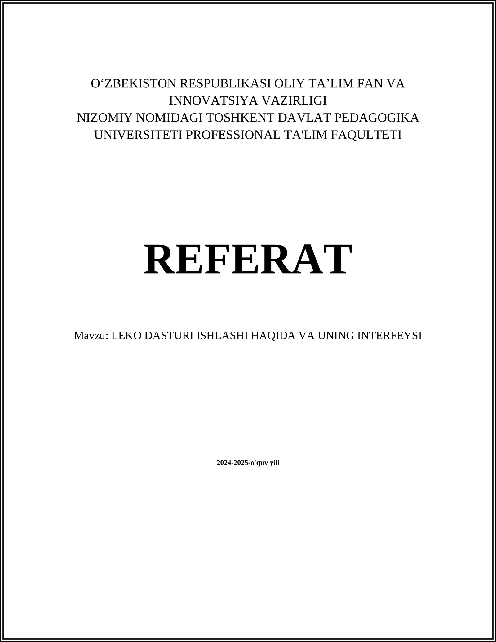 LEKO DASTURI ISHLASHI HAQIDA VA UNING INTERFEYSI