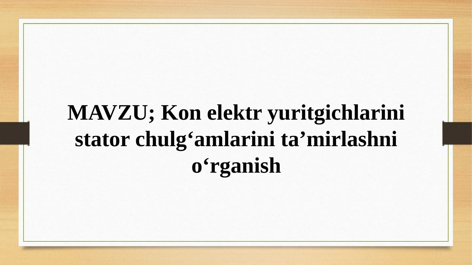 Konelektr yuritgichlarini stator chulg‘amlarini ta’mirlashni o‘rganish