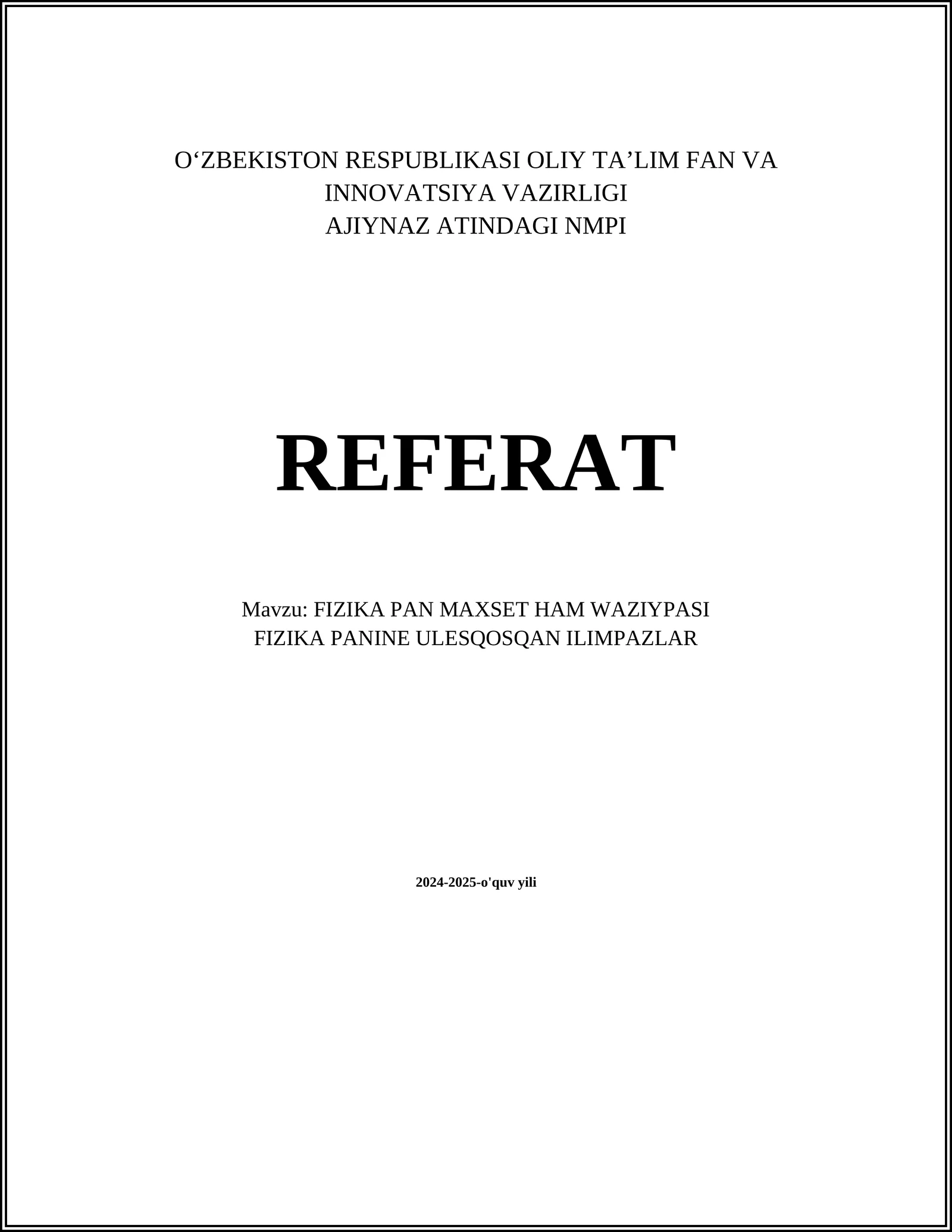 FIZIKA PAN MAXSET HAM WAZIYPASI