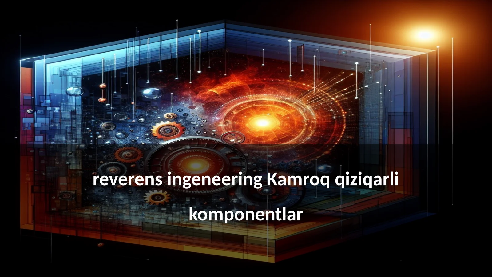 Kamroq qiziqarli komponentlar
