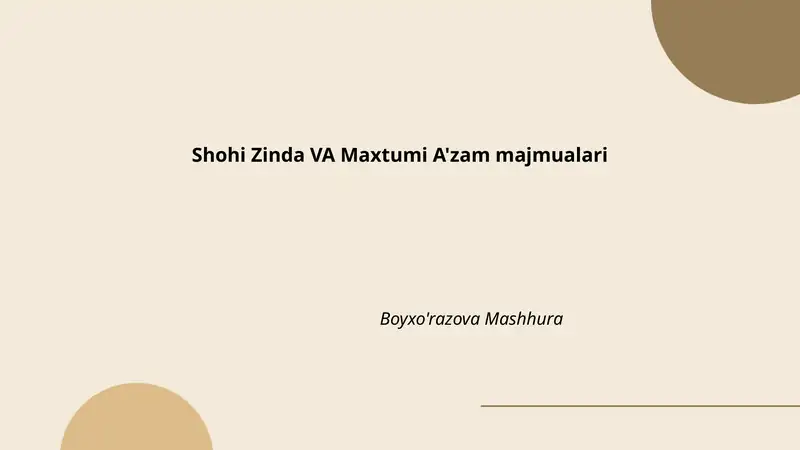 Shohi Zinda VA Maxtumi A'zam majmualari