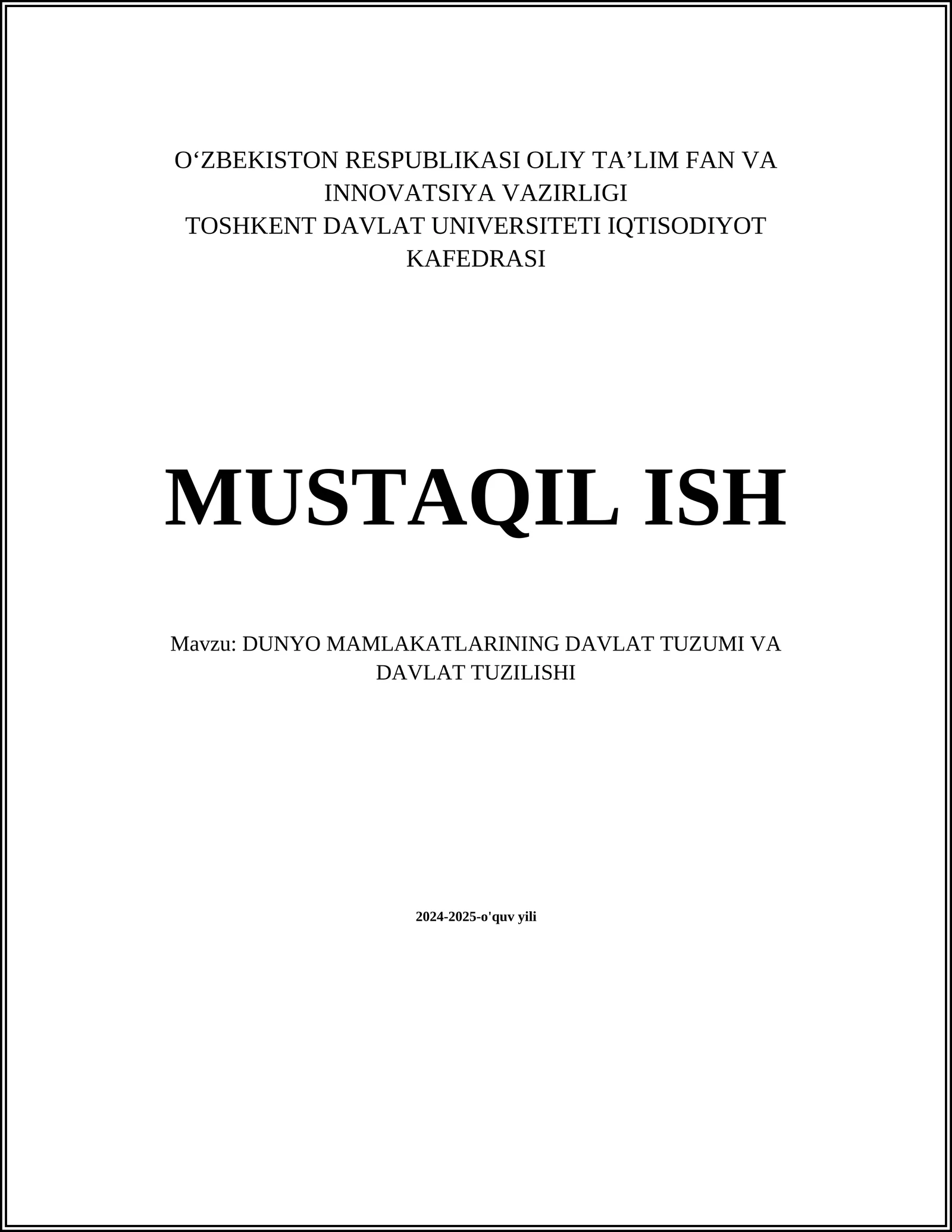 DUNYO MAMLAKATLARINING DAVLAT TUZUMI VA DAVLAT TUZILISHI