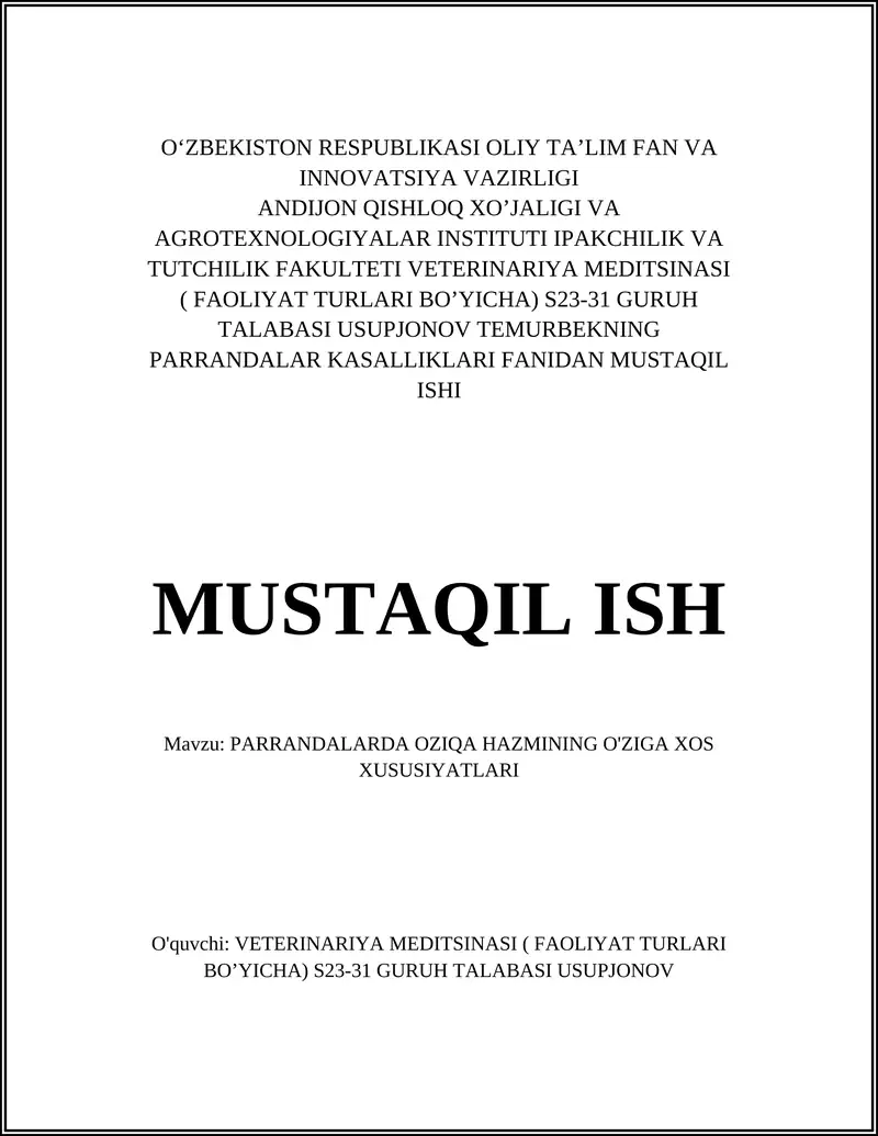 PARRANDALARDA OZIQA HAZMINING O'ZIGA XOS XUSUSIYATLARI