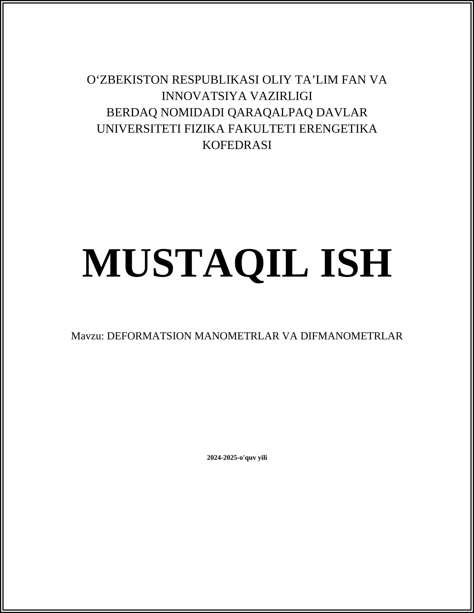 DEFORMATSION MANOMETRLAR VA DIFMANOMETRLAR