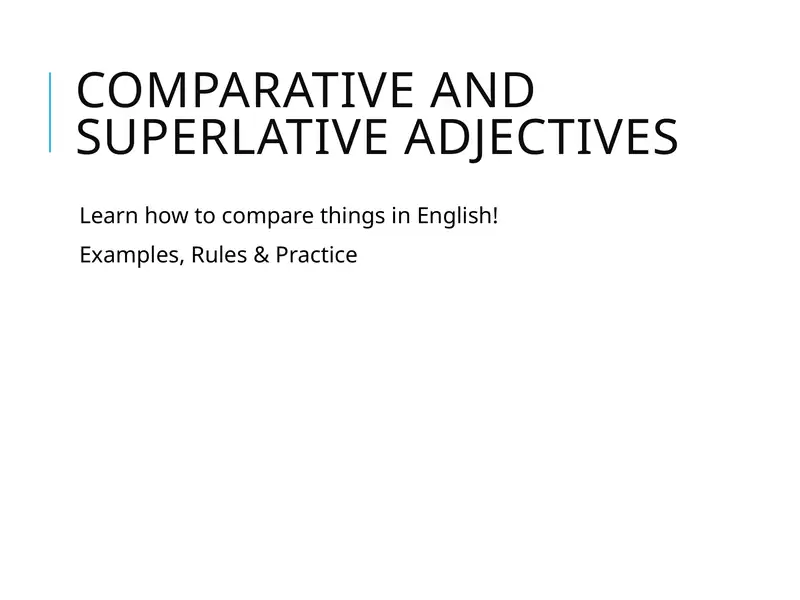 Taqqoslashuvi va Superlative sifatlar