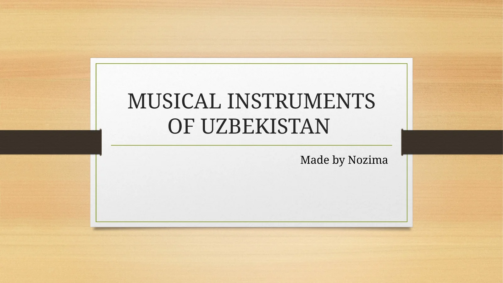 MUSICAL INSTRUMENTS OF UZBEKISTAN