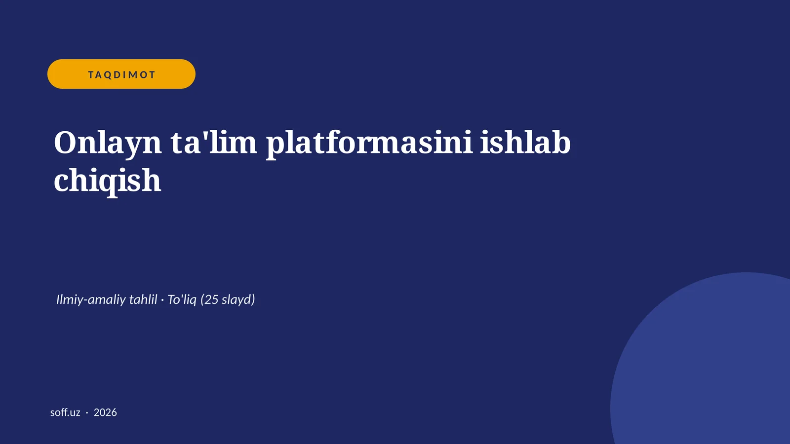 Onlayn ta'lim platformasini ishlab chiqish