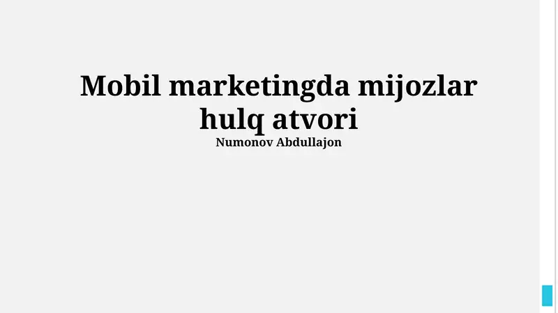Mobil Marketingda Mijozlar Hulq-atvori