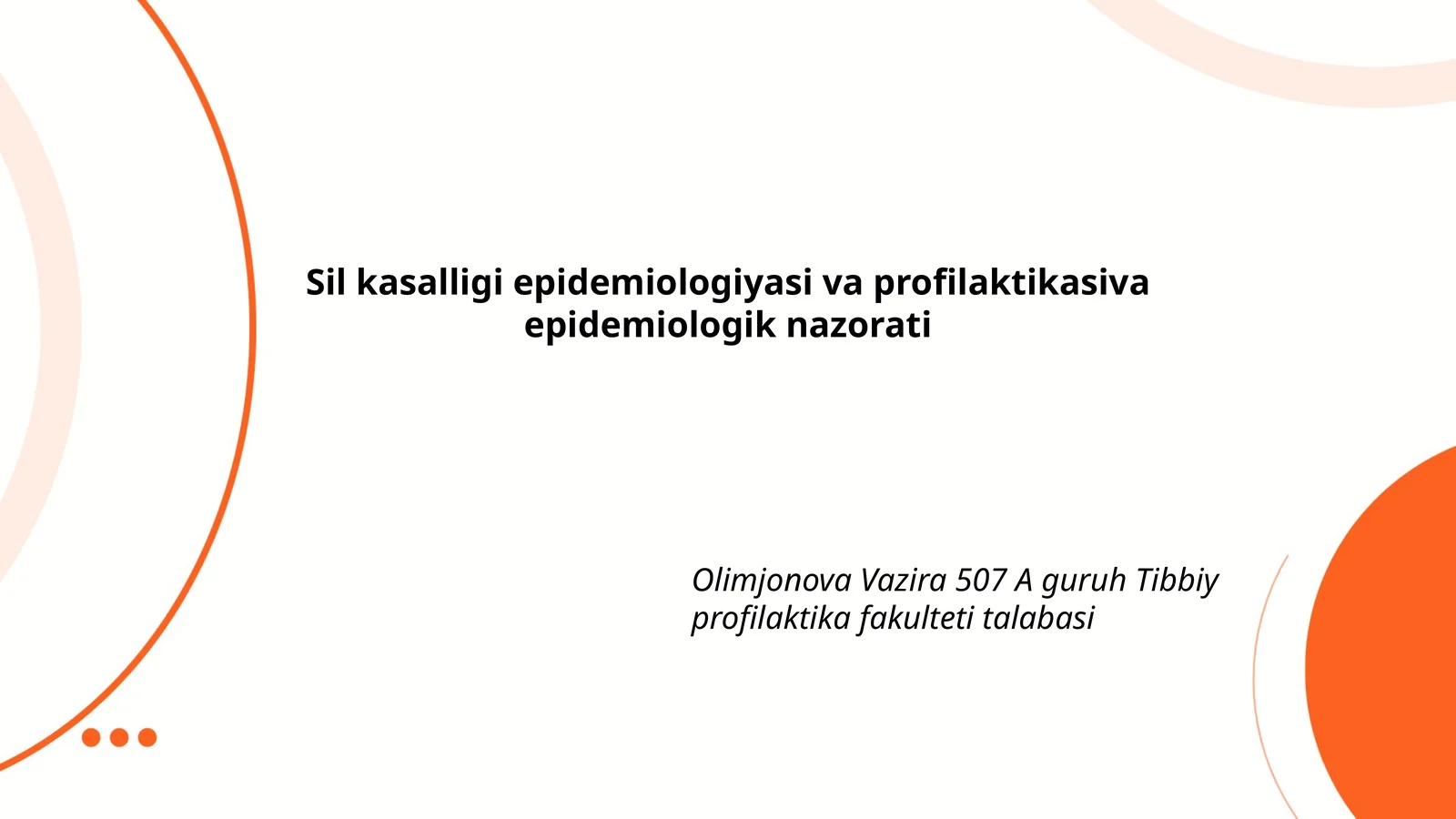 Sil kasalligi epidemiologiyasi va profilaktikasi