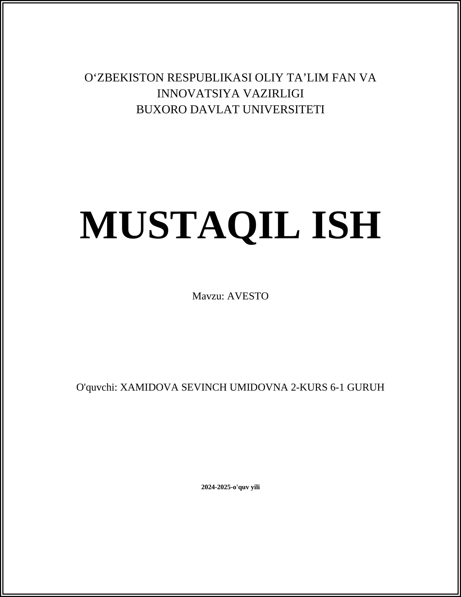 MUSTAQIL ISH Mavzu: AVESTO
