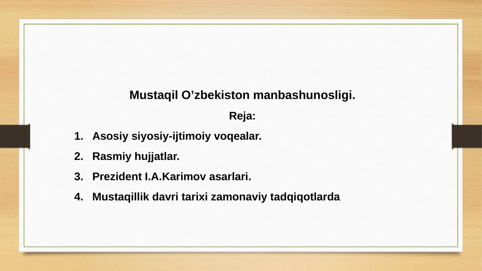 Mustaqil O’zbekiston manbashunosligi