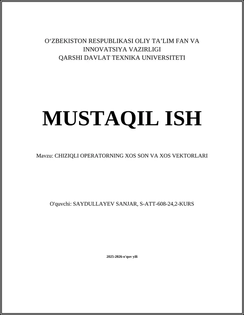 CHIZIQLI OPERATORNING XOS SON VA XOS VEKTORLARI
