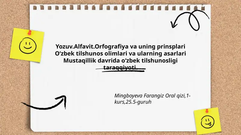Yozuv.Alfavit.Orfografiya va uning prinsplari