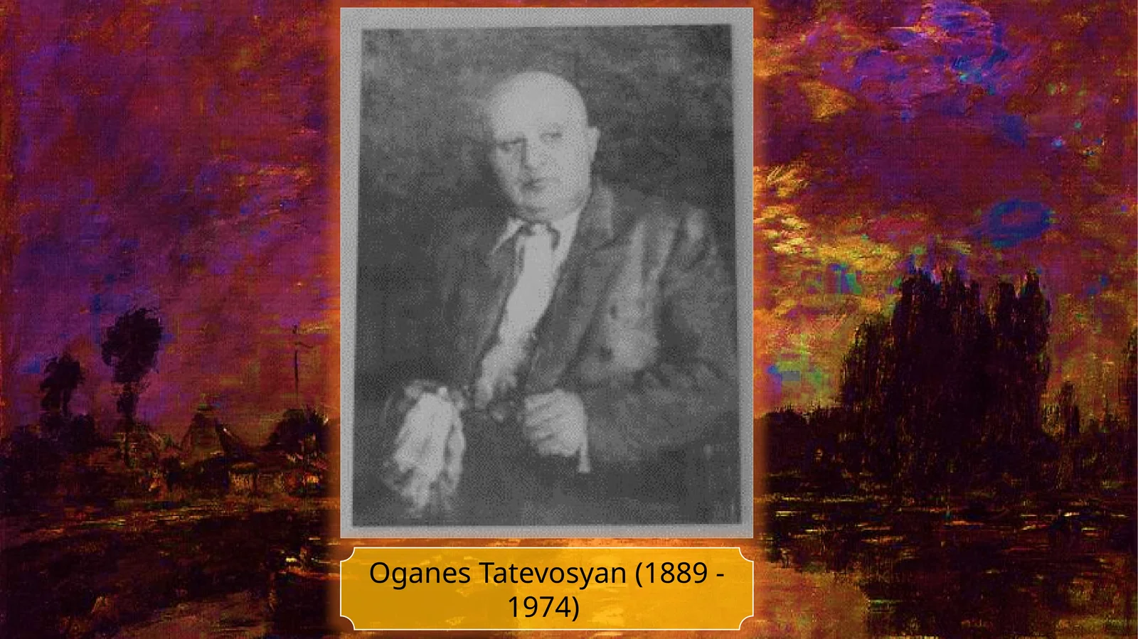 Oganes Tatevosyan (1889 - 1974)