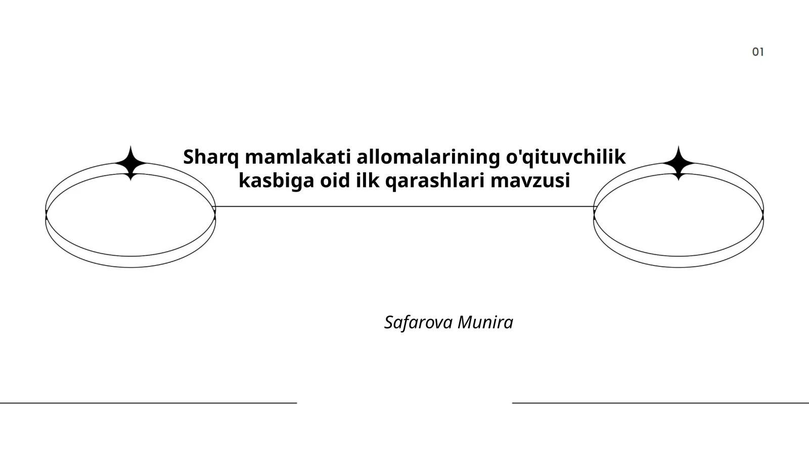 Sharq mamlakati allomalarining o'qituvchilik kasbiga oid ilk qarashlari mavzusi