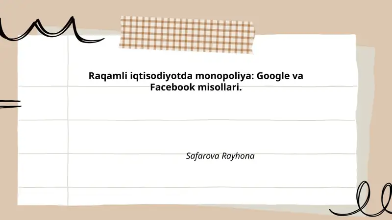 Raqamli iqtisodiyotda monopoliya: Google va Facebook misollari