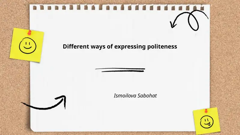 Different ways of expressing politeness