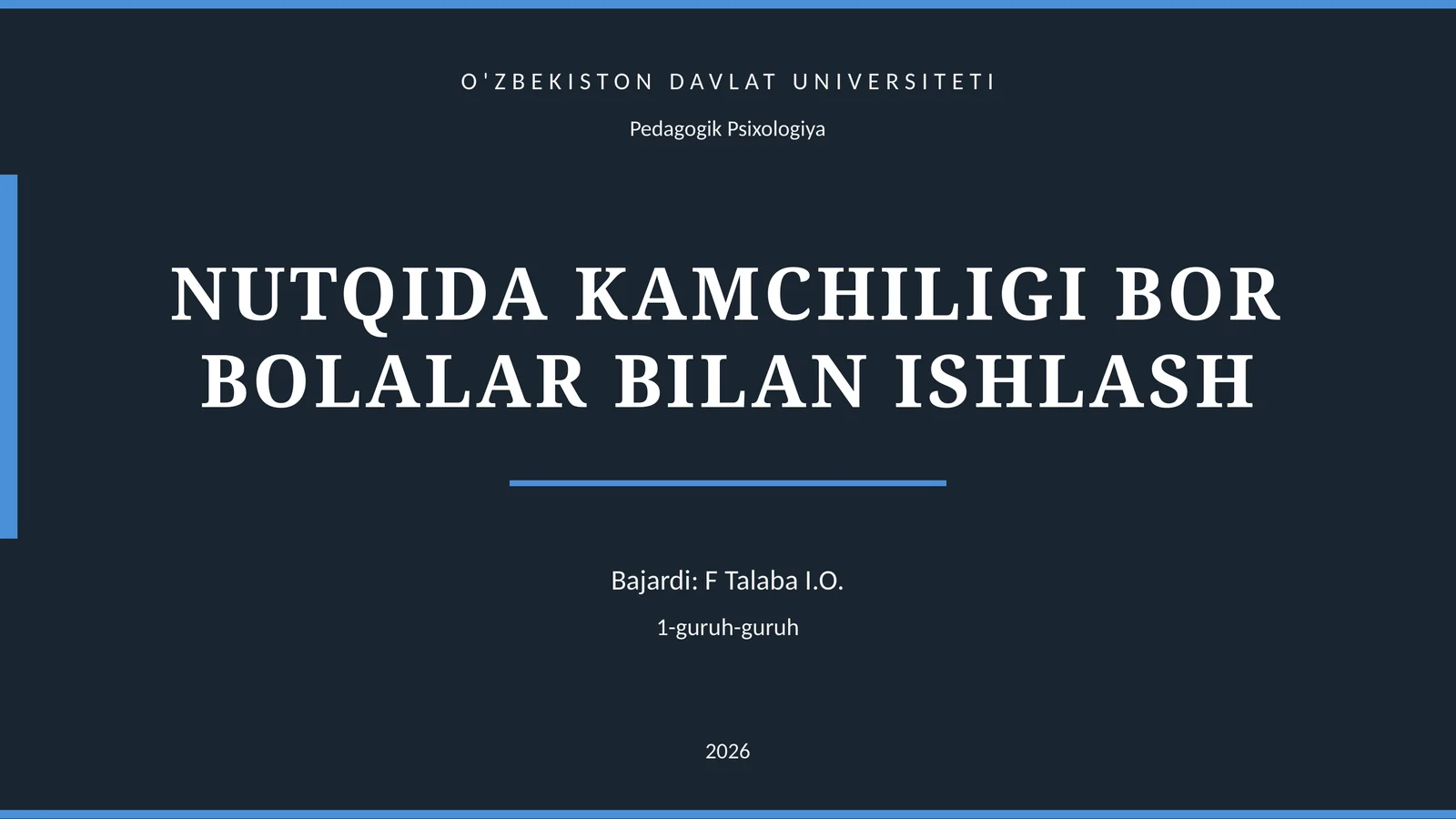 NUTQIDA KAMCHILIGI BOR BOLALAR BILAN ISHLASH