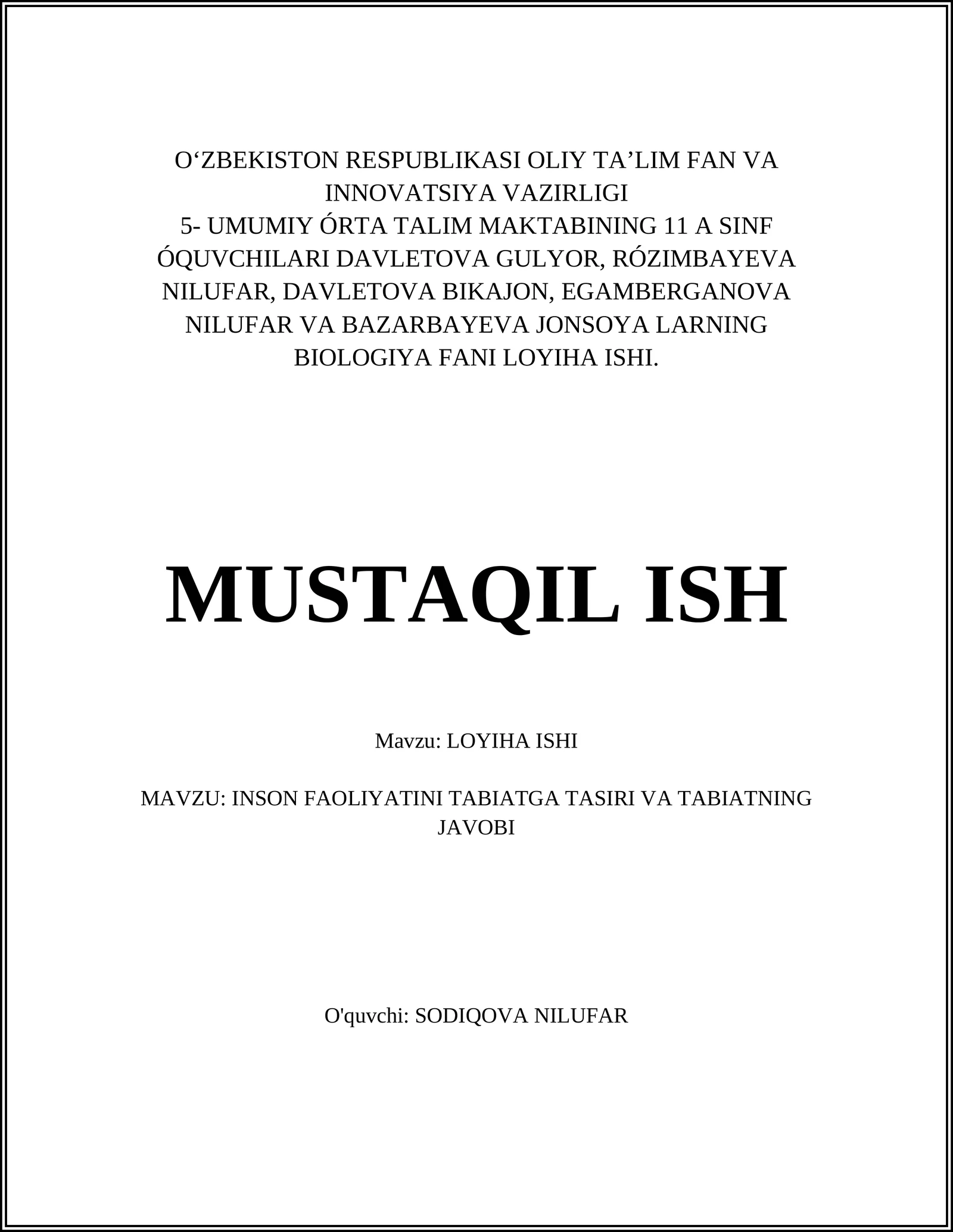 BIOLOGIYA FANI LOYIHA ISHI